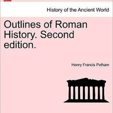 Outlines of Roman History Second edition