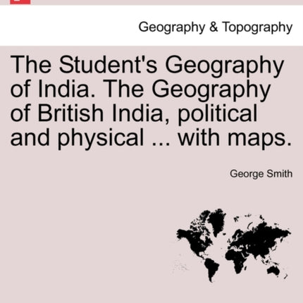 The Students Geography of India The Geography of