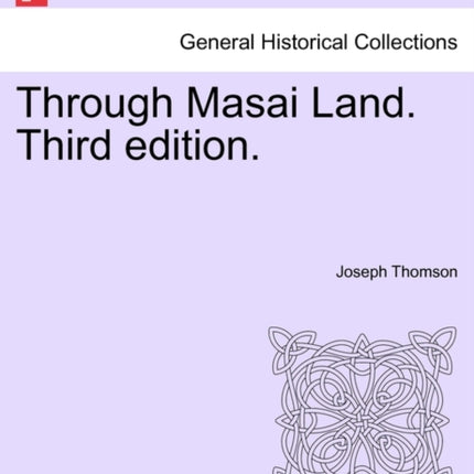 Through Masai Land Third edition