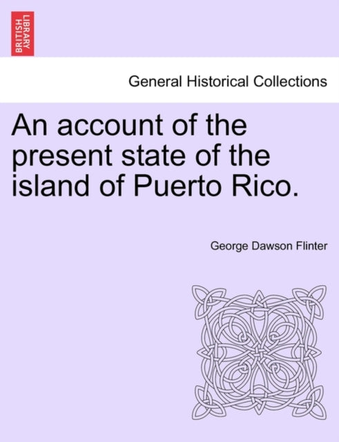 An account of the present state of the island of