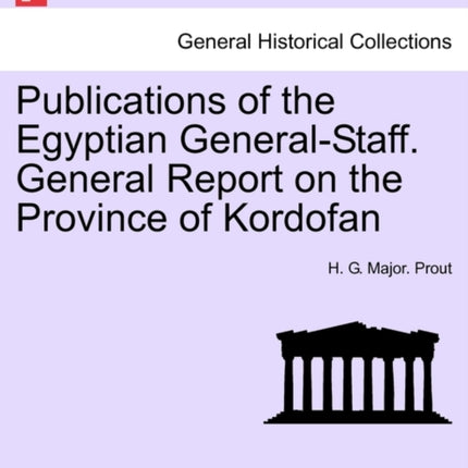 Publications of the Egyptian GeneralStaff General