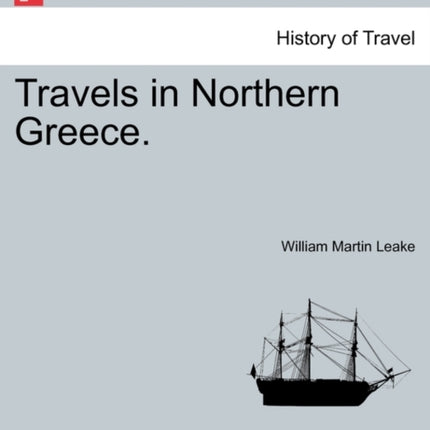 Travels in Northern Greece
