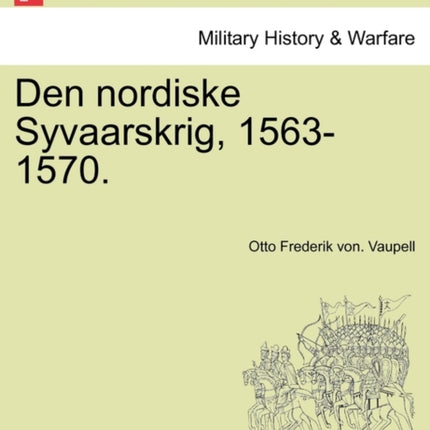 Den nordiske Syvaarskrig 15631570