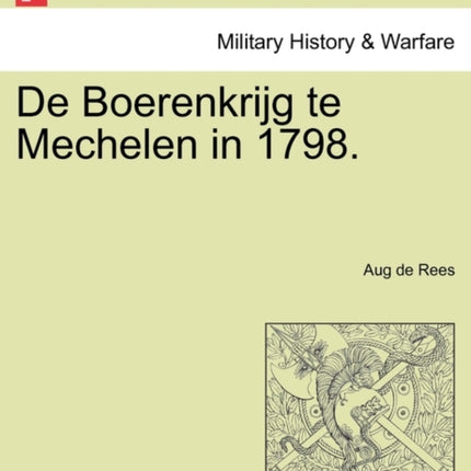 De Boerenkrijg te Mechelen in 1798