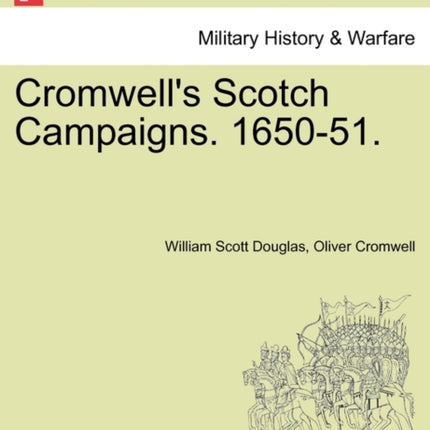 Cromwells Scotch Campaigns 165051