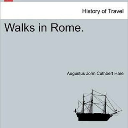 Walks in Rome Vol II