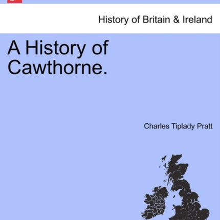 A History of Cawthorne