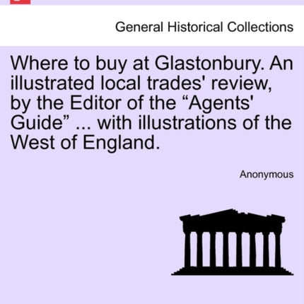 Where to buy at Glastonbury An illustrated local