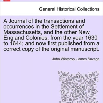 A Journal of the transactions and occurrences in