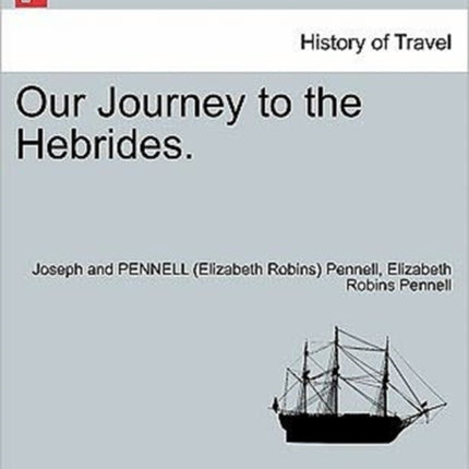 Our Journey to the Hebrides