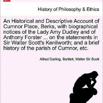 An Historical and Descriptive Account of Cumnor