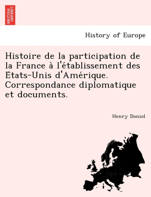 Histoire de La Participation de La France A Le