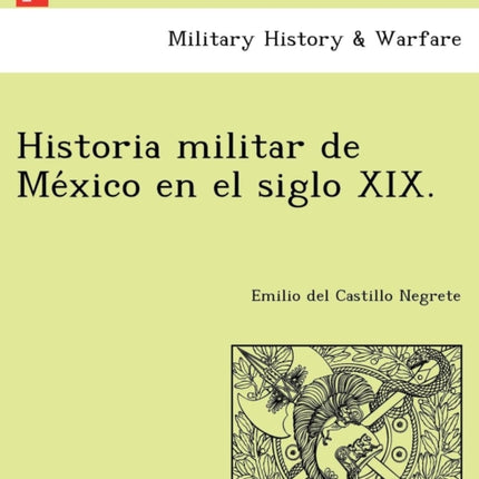 Historia militar de Mxico en el siglo XIX