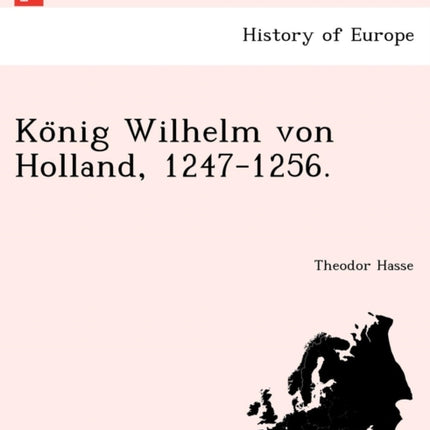 Konig Wilhelm von Holland 12471256