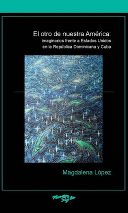 El Otro de Nuestra América Imaginarios Frente a