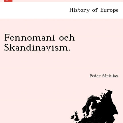 Fennomani och Skandinavism