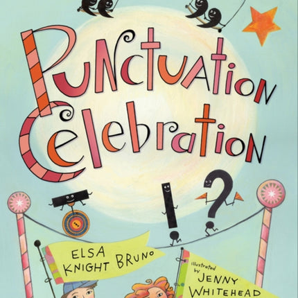 Punctuation Celebration