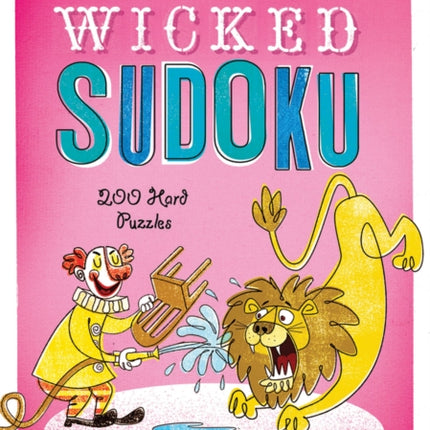 Wicked Sudoku: 200 Hard Puzzles