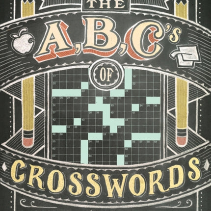 The New York Times ABCs of Crosswords: 200 Easy to Hard Puzzles