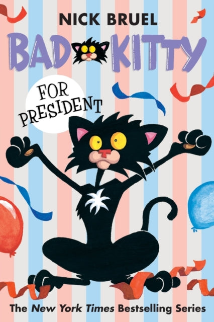 Bad Kitty for President