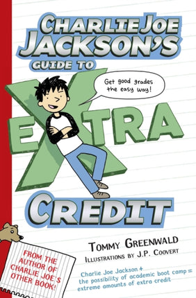 Charlie Joe Jackson's Guide to Extra Credit