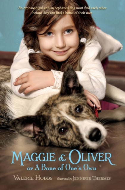 Maggie & Oliver or a Bone of One's Own