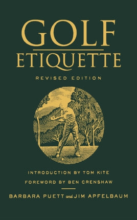 Golf Etiquette Revised Edition