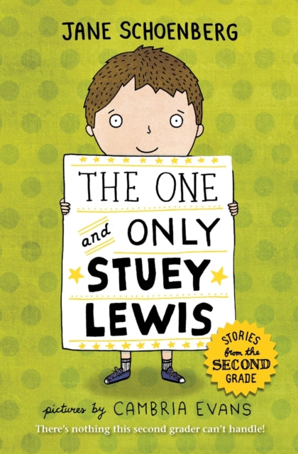 The One and Only Stuey Lewis: Stories from the Second Grade