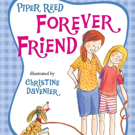 Piper Reed Forever Friend