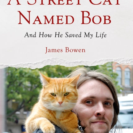 A Street Cat Named Bob