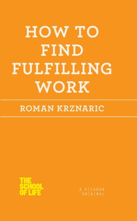 How to Find Fulfilling Work