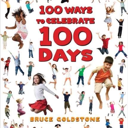 100 Ways to Celebrate 100 Days