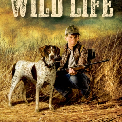 Wild Life