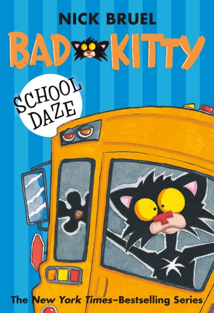 Bad Kitty School Daze (Paperback Black-And-White Edition)