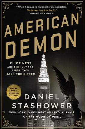 American Demon: Eliot Ness and the Hunt for America's Jack the Ripper