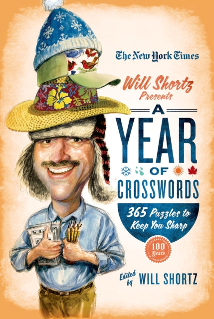 The New York Times Will Shortz Presents a Year of Crosswords: 365 Puzzles to Keep You Sharp