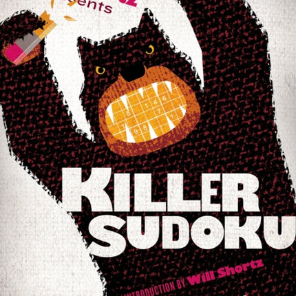 Will Shortz Presents Killer Sudoku: 200 Hard Puzzles