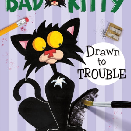 Bad Kitty Drawn to Trouble (Paperback Black-And-White Edition)