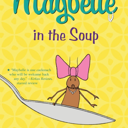 Maybelle in the Soup