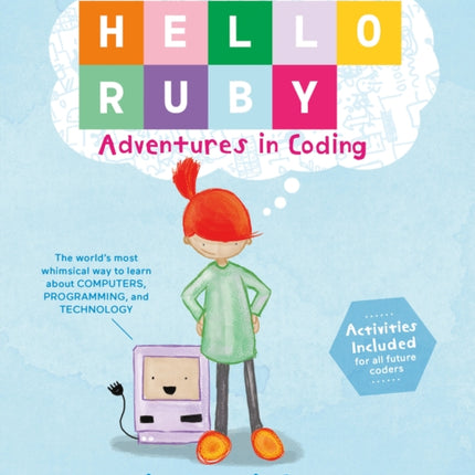 Hello Ruby: Adventures in Coding