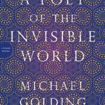 Poet of the Invisible World A