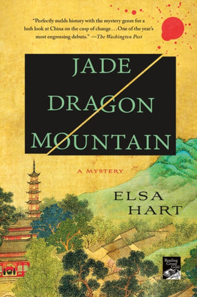 Jade Dragon Mountain: A Mystery