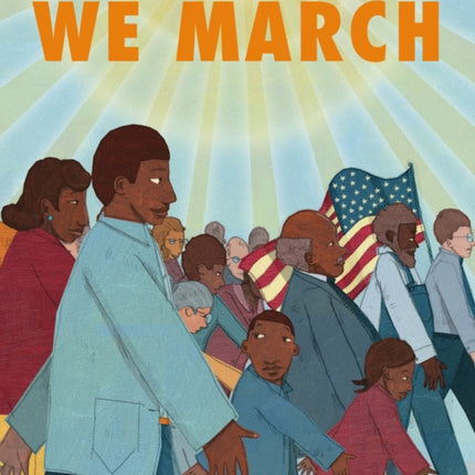 We March