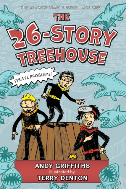 The 26-Story Treehouse: Pirate Problems!