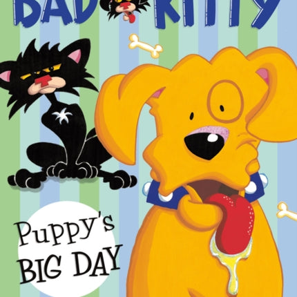 Bad Kitty: Puppy's Big Day (Paperback Black-And-White Edition)