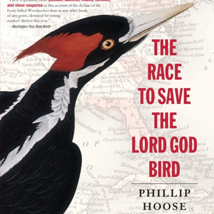 The Race to Save the Lord God Bird