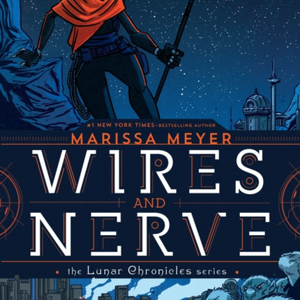 Wires and Nerve: Volume 1