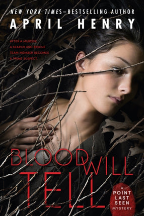 Blood Will Tell: A Point Last Seen Mystery