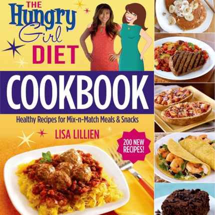 The Hungry Girl Diet Cookbook