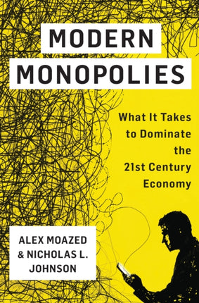 Modern Monopolies